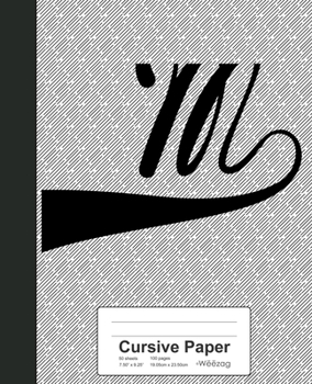 Paperback Cursive Paper: M Notebook Book