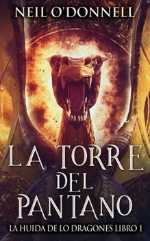 Paperback La Torre del Pantano [Spanish] Book