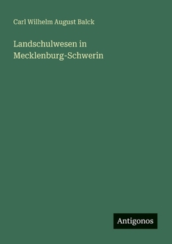 Paperback Landschulwesen in Mecklenburg-Schwerin [German] Book