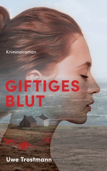 Hardcover Giftiges Blut: Kriminalroman [German] Book