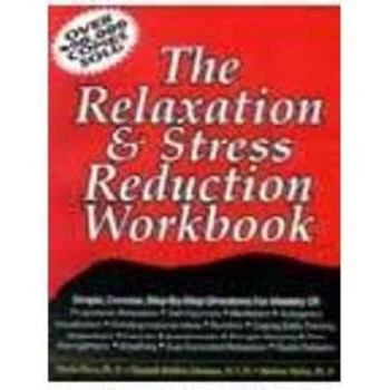 Paperback The Relaxation and Stress Reduction Workbook Book