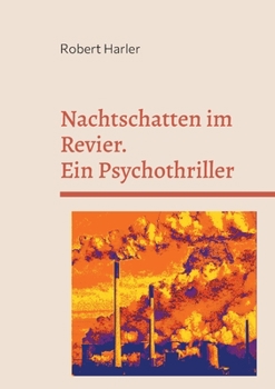 Paperback Nachtschatten im Revier: Ein Psychothriller [German] Book
