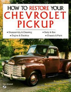 Paperback How to Restore Your Chevrolet Pickup Book