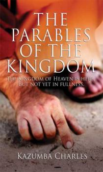 Paperback The Parables of the Kingdom Book