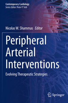 Paperback Peripheral Arterial Interventions: Evolving Therapeutic Strategies Book