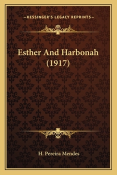 Paperback Esther And Harbonah (1917) Book