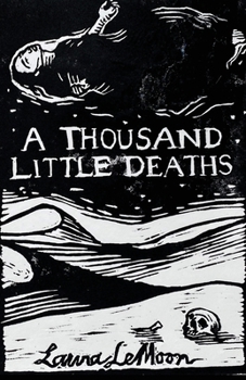 Paperback A Thousand Little Deaths Book