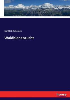 Paperback Waldbienenzucht [German] Book