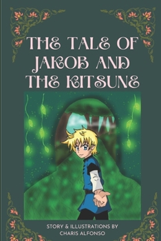 Paperback The Tale of Jakob and the Kitsune Book