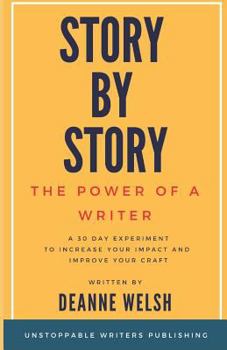 Paperback Story by Story: The Power of a Writer Book