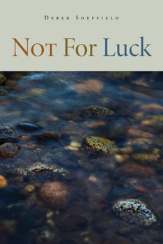 Not For Luck - Book  of the Wheelbarrow Books