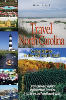 Paperback Travel North Carolina: Going Native in the Old North State Book