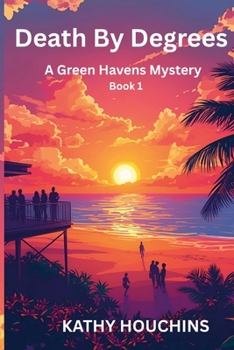 Paperback Death by Degrees - A Green Haven Mystery Book
