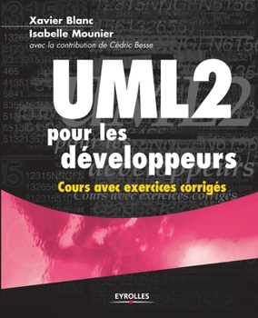 Paperback UML 2 pour les développeurs: Cours avec exercices corrigés [French] Book