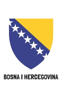 Bosna i Hercegovina: Handy journal notebook diary with blank lined paper to write in (Europe)