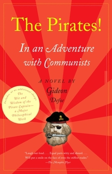 The Pirates! In an Adventure with Communists - Book #3 of the Pirates!