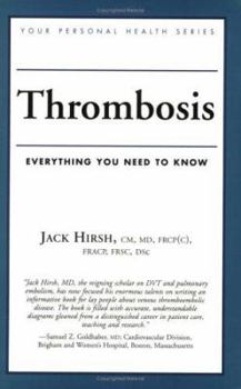 Paperback Thrombosis: Everything You Need to Know Book