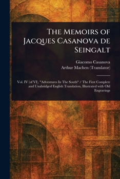 The Memoirs of Jacques Casanova De Seingalt