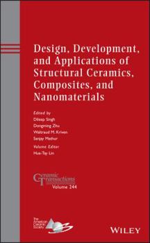 Hardcover Design, Development, and Applications of Structural Ceramics, Composites, and Nanomaterials Book