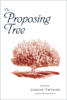 Hardcover The Proposing Tree Book
