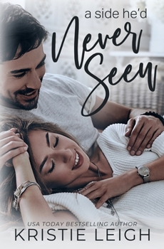 Paperback A Side He'd Never Seen Book