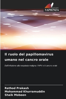 Il ruolo del papillomavirus umano nel cancro orale