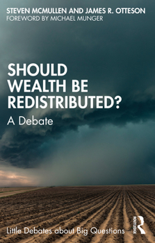 Paperback Should Wealth Be Redistributed?: A Debate Book