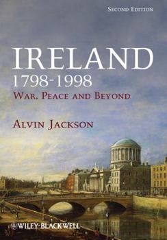 Paperback Ireland 1798-1998: War, Peace and Beyond Book