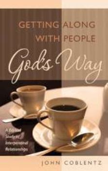 Paperback Getting Along with People God's Way Book