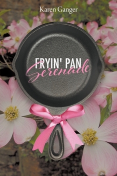 Paperback Fryin' Pan Serenade Book