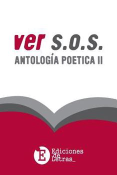 Paperback II Antologia Poetica Vers.o.s. Ediciones de Letras [Spanish] Book