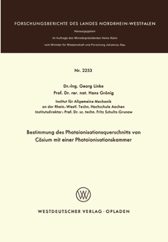 Paperback Bestimmung des Photoionisationsquerschnitts von Cäsium mit einer Photoionisationskammer [German] Book