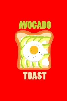 AVOCADO TOAST: Dot Grid Journal - Avocado Toast Breaskfast Costume Cute Easy Halloween Gift - Red Dotted Diary, Planner, Gratitude, Writing, Travel, Goal, Bullet Notebook
