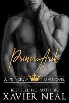 Prince Arik - Book #1 of the Princes of Tease