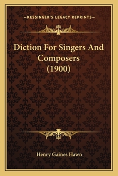 Paperback Diction For Singers And Composers (1900) Book