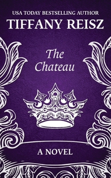 Paperback The Chateau: An Erotic Thriller Book
