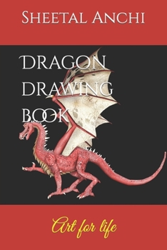 Paperback Dragon drawing book: Art for life Book