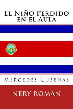 Paperback El Nino Perdido en el Aula [Spanish] Book