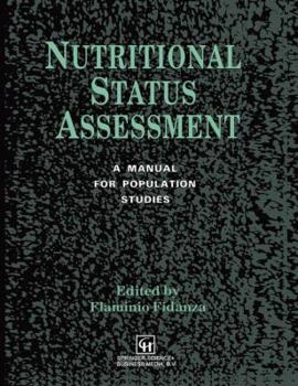 Paperback Nutritional Status Assessment: A Manual for Population Studies Book