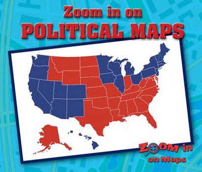 Zoom in on Political Maps - Book  of the Zoom in on Maps