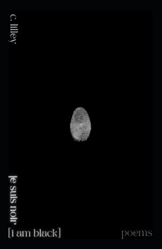 Paperback je suis noir [i am black]: selected poems Book