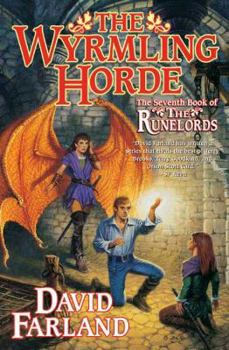 Wyrmling Horde, The: The Seventh Book of the Runelords - Book #7 of the Runovládci
