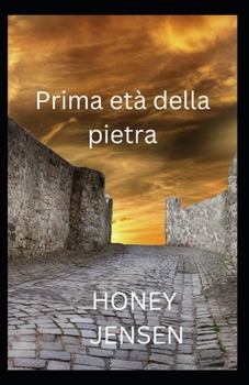 Paperback Prima età della pietra: Il modo in cui gli umani hanno fatto la storia Capire da Beck [Italian] [Large Print] Book