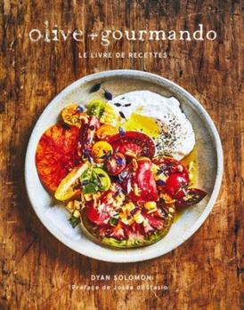Hardcover Olive + gourmando - Le livre de recettes N.E. [French] Book