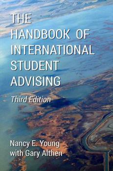 Paperback The Handbook of International Student Advising: Third Edition Book
