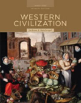 Hardcover Western Civilization: Alternate Volume: Since 1300 AP* Edition Book