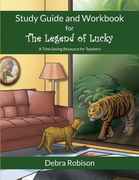 Paperback Study Guide and Workbook for The Legend of Lucky: A Time Saving Resource for Teachers Book