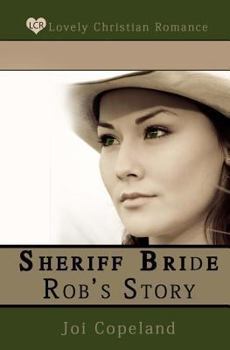 Paperback Sheriff Bride Rob's Story Book