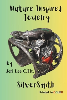 Paperback Nature Inspired Jewelry: SilverSmith Book