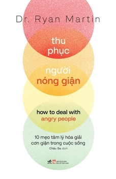 Paperback How to Deal with Angry People [Vietnamese] Book